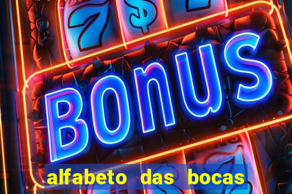 alfabeto das bocas para imprimir pdf